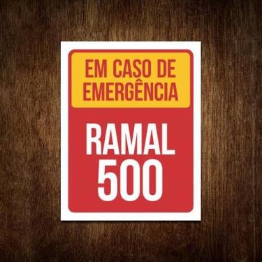 Imagem de Placa Em Caso De Emergência Ramal 500 Segurança Aviso 36X46 - Sinalizo