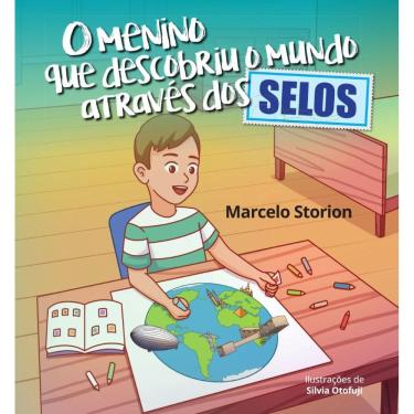 Imagem de O menino que descobriu o mundo através dos Selos