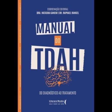 Imagem de Manual Do Tdah - Do Diagnóstico Ao Tratamento - LITERARE BOOKS, 3