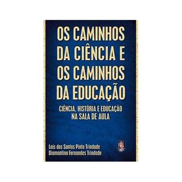 História da Física na Sala de Aula - Elika Takimoto - 9788578610128 em  Promoção é no Buscapé