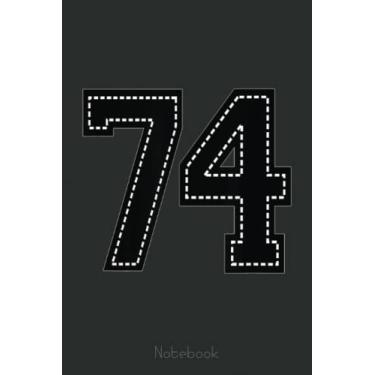 Imagem de 74 SEVENTY FOUR Football Basketball Teams Fan Notebook: A blank lined basketball notebook 6x9 in 110 Pages that makes a fun basketball gift for teen girls, women's basketball, team basketball gifts