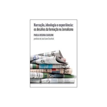 Imagem de Narração, Ideologia E Experiência