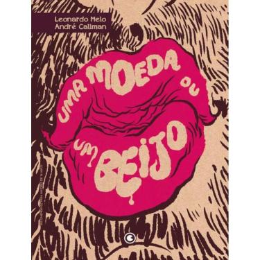 Imagem de Moeda Ou Um Beijo, Uma