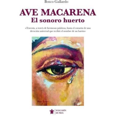 Imagem de Ave Macarena - Espanhol