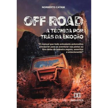 Imagem de Off Road, a técnica por trás da emoção - Português