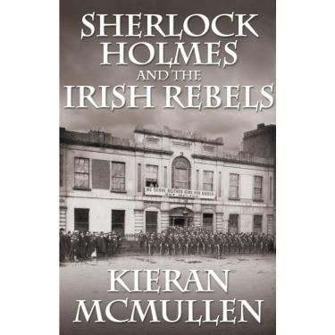 Imagem de Sherlock Holmes and the Irish Rebels