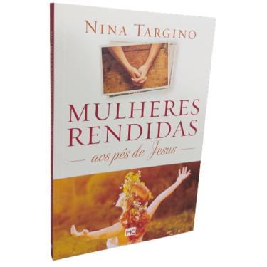 Imagem de Livro Cristão Mulheres Rendidas aos Pés de Jesus N. Targino