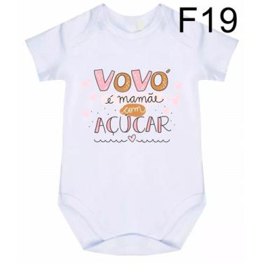 Imagem de Body Bebê Frases Vovó É Mamãe Com Açúcar F19 - Meu Bebê