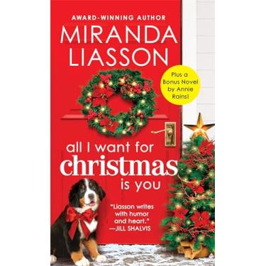 Imagem de All I Want for Christmas Is You: Two full books for the price of one