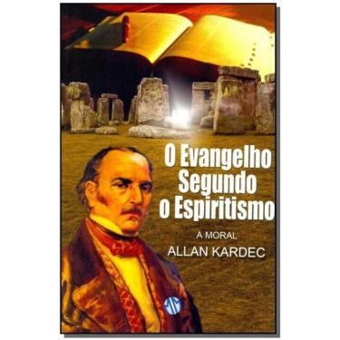 Imagem de Evangelho Segundo o Espiritismo, o - a Moral