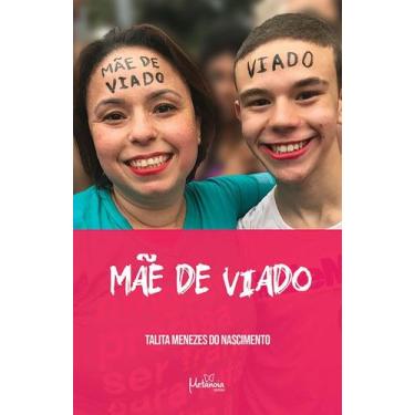 Imagem de Mãe de Viado - Metanoia Editora 