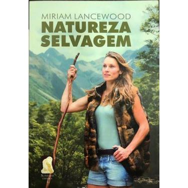Imagem de Natureza Selvagem Autoria Miriam Lancewood Sortido - SUINDARAS EDITORA