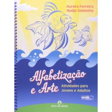 Imagem de Alfabetizacao e arte: atividades para jovens e adu - WAK, 3