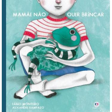 Imagem de Livro - Mamãe não quer brincar - Ciranda Cultural