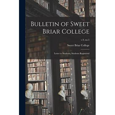 Imagem de Bulletin of Sweet Briar College: Letter to Students, Students Registered; v.9, no.5
