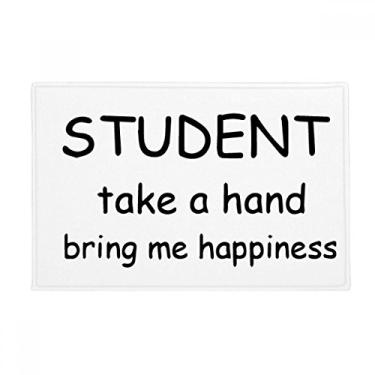 Imagem de DIYthinker Student Take A Hand Bring Me Happiness Tapete antiderrapante para porta de banheiro