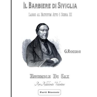 Imagem de Il Barbiere di Siviglia di G. Rossini - Parti Staccate: - Largo al Factotum - Atto 1 Scena III: 2