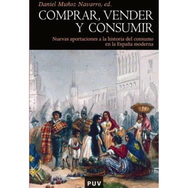 Imagem de Comprar, vender y consumir - Espanhol
