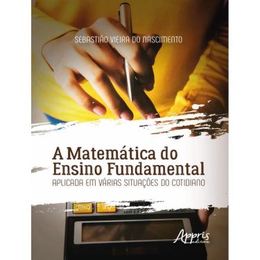 Imagem de Matematica Do Ensino Fundamental Aplicada Em Varias Situacoes Do Cotidiano,A