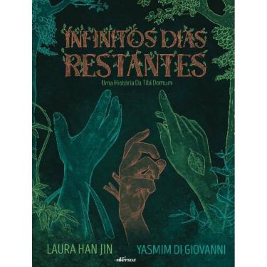 Imagem de Infinitos Dias Restantes - Uma Historia Da Tibi Domum