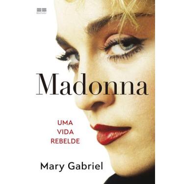 Imagem de Livro - Madonna: Uma vida rebelde