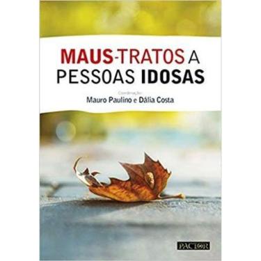 Imagem de Maus-Tratos A Pessoas Idosas