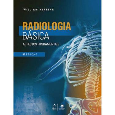 Imagem de Radiologia Básica - Aspectos Fundamentais
