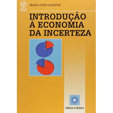 Imagem de Introdução à Economia da Incerteza