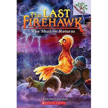 Imagem de The Shadow Returns: A Branches Book (The Last Firehawk #12) (English Edition)