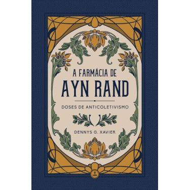 Imagem de Livro - A Farmácia de Ayn Rand