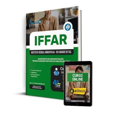 Imagem de Apostila IFFAR 2024 - Assistente em Administração - Técnico Administra