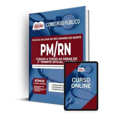 Imagem de Apostila PM-RN - Comum a Todas as Áreas de 2º Tenente Oficial - Saúde