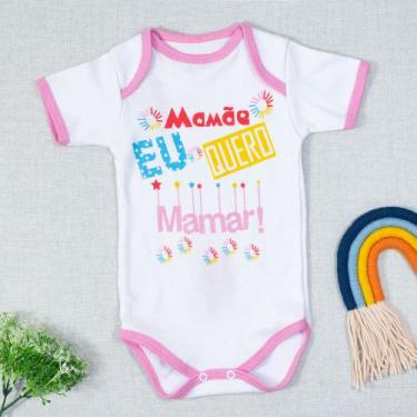 Imagem de Body para Bebê Curto Mamãe Eu Quero Mamar Viés Rosa - Era Uma Vez, 3-6