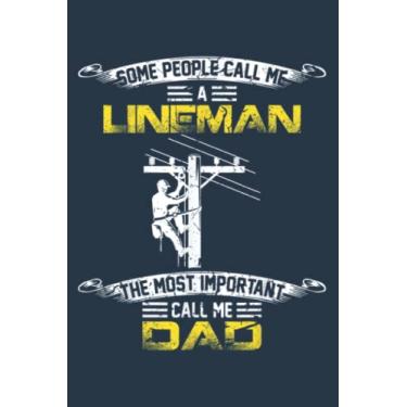 Imagem de Vintage Most Important Call Me Dad Funny Lineman Daddy: Study Notebook, 6 x 9 inches, 120 pages