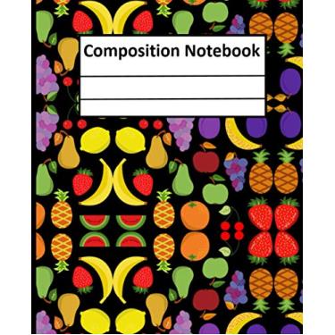 Imagem de Composition Notebook: Fruit Apple Banana Trees Farm Beautiful Themed Wide Ruled Notebook For Kids, Boys, Girls, Students, Gift, Home School, cute (notebook journal) 7.5 * 9.25 paperback