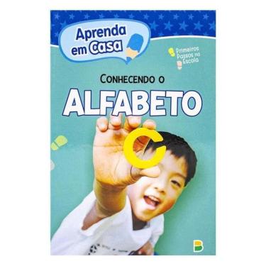 Imagem de Aprenda Em Casa Primeiros Passos Na Escola: Alfabeto