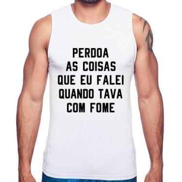 Imagem de Regata Perdoa, eu tava com fome - Foca na Moda, Branco, GGG