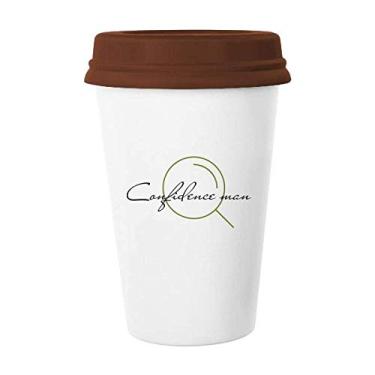 Imagem de Ambiguous Contrary Trust Deception Caneca de café Copo de cerâmica Tampa de cerâmica