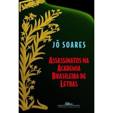 Imagem de Assassinatos Na Academia Brasileira De Letras, Jô Soares - Companhia D