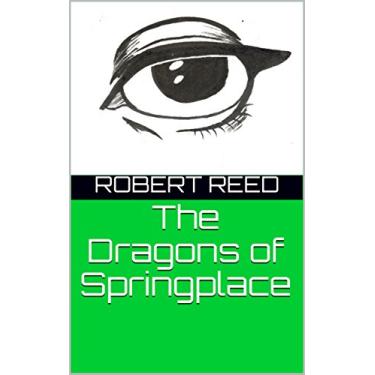 Imagem de The Dragons of Springplace (English Edition)