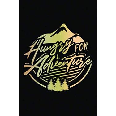 Imagem de Our Travel Memories Journal: Hungry For Adventure | Blank Lined Adventure Diary | Valentine's Day Gift Card Alternative For Couple And Family (Love Keepsake Notebook)