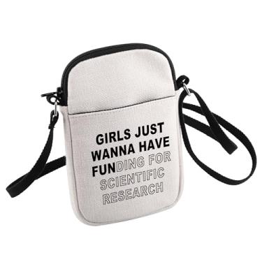 Imagem de HOLLP Bolsa tiracolo Scientific Research Girls Just Wanna Have Funding For Scientist Research Sling Bag Phd Scientist Gift, Pesquisa científica B