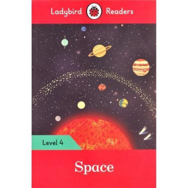 Imagem de Space - Ladybird Readers - Level 4 - Book With Downloadable Audio (US/UK)