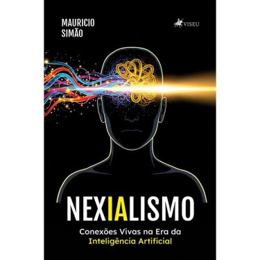 Imagem de Nexialismo: Conexões Vivas na Era da Inteligência Artificial