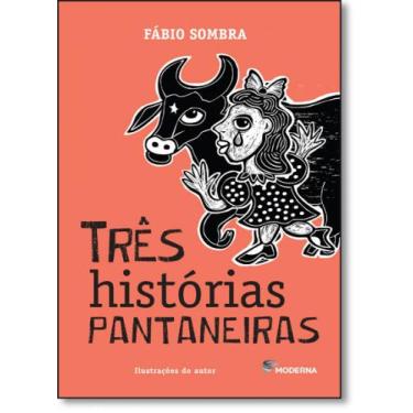 Imagem de Livro - Tres histórias pantaneiras