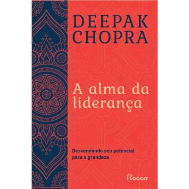 Imagem de Livro - A alma da liderança - Editora Rocco