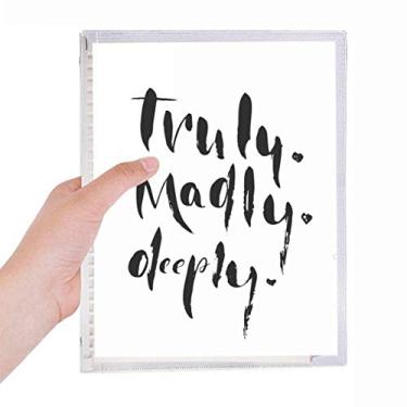 Imagem de Caderno estilo verdadeiramente loucamente com citação profunda, agenda de folhas soltas recarregável