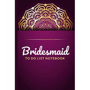 Imagem de Bridesmaid To Do List Notebook: Purple Gold Mandala - Decorative Indian Art Theme / Checklist Planner / Event Planning Journal To Write In / Wedding ... Bridesmaid from Bride / Cute Card Alternative