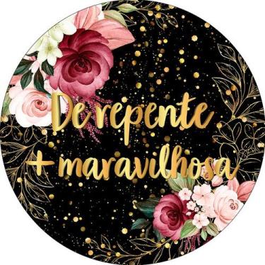 Imagem de Painel De Festa Redondo 1,50x1,50 -  De Repente Mais Maravilhosa Doura