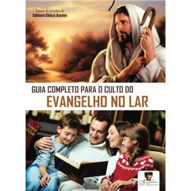 Imagem de Guia Completo para o Culto do Evangelho no Lar - EDLECX